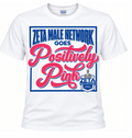 ZMN Positively Pink Tshirt